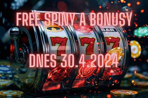 Free spiny a bonusy dnes 30. 8. 2024 .
